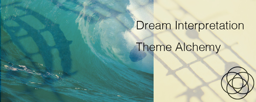 Dream Interpretation Theme Alchemy Jane Teresa Anderson