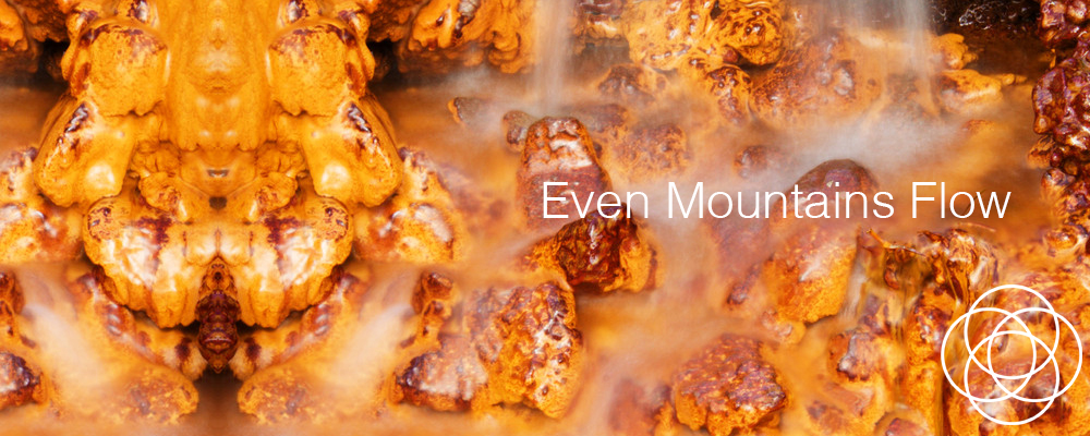Even Mountains Flow Jane Teresa Anderson Dreams