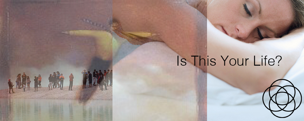 Is This Your Life Jane Teresa Anderson Dreams