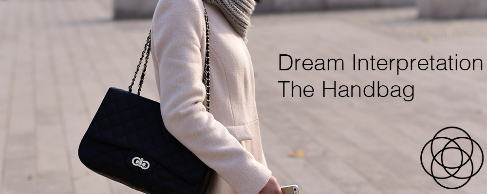 Dream Interpretation The Handbag Jane Teresa Anderson