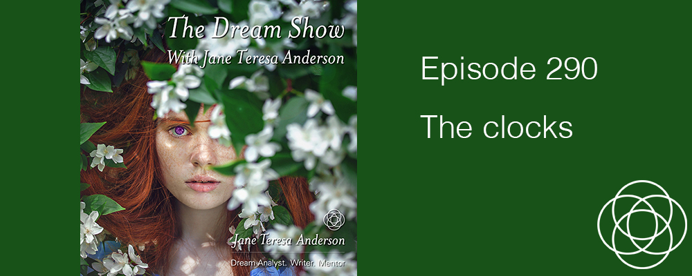 Episode 290 The Dream Show Jane Teresa Anderson